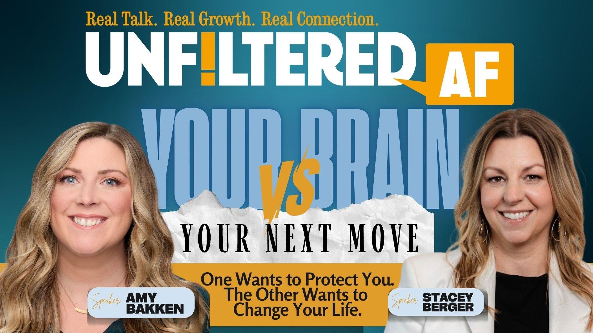 Official event artwork for Your Brain VS Your Next Move: One Wants to Protect You. The Other Wants to Change Your Life..